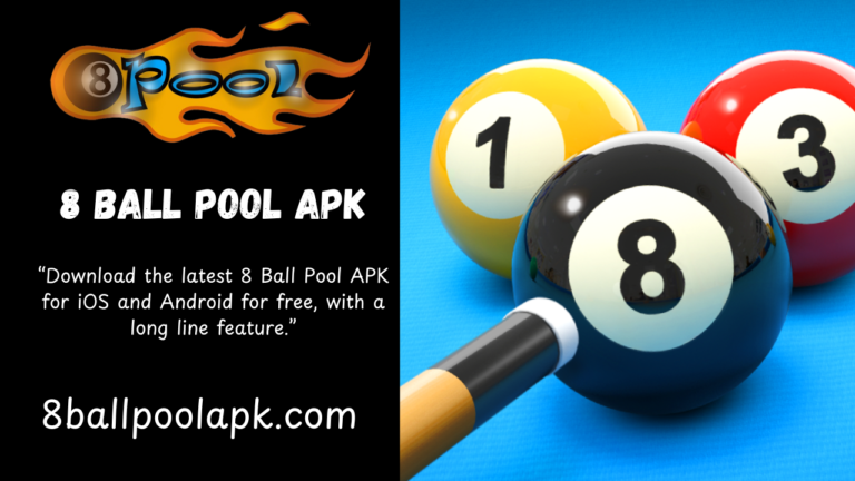 Download the latest 8 Ball Pool APK for iOS and Android for free, with a long line feature.”